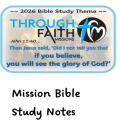 Mission bible study notes